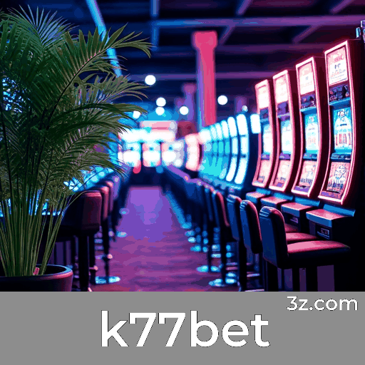 k77bet: Seu Cassino Online Seguro e Premiado